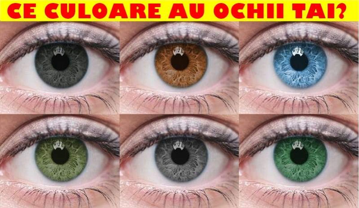 Ce Spune Culoarea Ochilor Despre Personalitatea Ta Afla Ce Vad