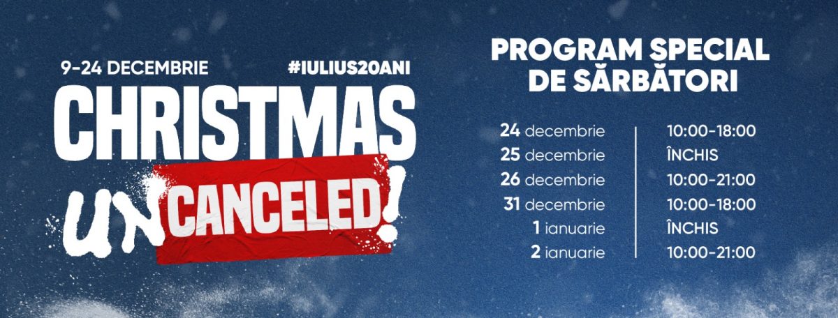 Bucuria shoppingului rămâne aceeași!  Program special de Crăciun și de Revelion al magazinelor și restaurantelor din Palas și Iulius Mall Iași