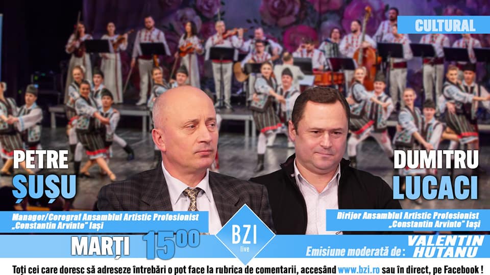 În lumina reflectoarelor Studioului BZI LIVE este programată o ediţie – dialog dedicată folclorului românesc. Invitaţi sunt managerul şi coregraful Petre Șușu, din partea Ansamblului artistic profesionist „Constantin Arvinte” Iaşi, respectiv dirijorul Dumitru Lucaci