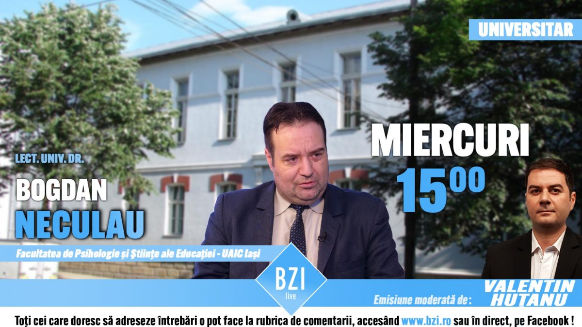 Importanța pedagogiei, dintr-o perspectivă inedită şi interesantă, în Studioul BZI LIVE alături de lect. univ. dr. Bogdan Constantin Neculau, directorul Departamentului de Învăţământ Preuniversitar din cadrul UAIC din Iaşi