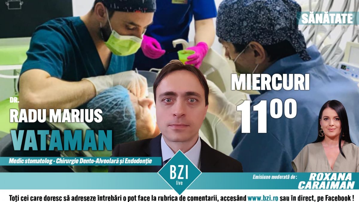 Tot ce trebuie să știi despre mersul la dentist în pandemie. Dr. Radu Marius Vataman discută la BZI LIVE despre modul de organizare pentru siguranța pacienților