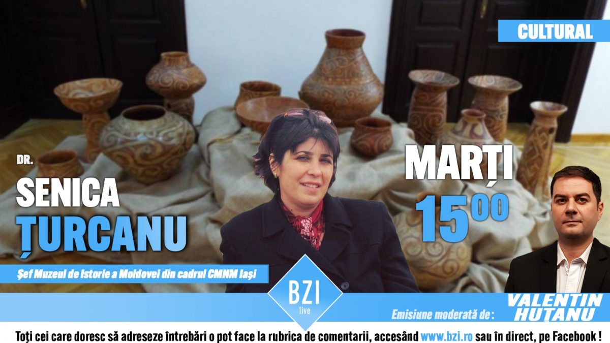 În Studioul BZI LIVE este invitat arheologul dr. Senica Țurcanu, coordonatorul interesantului şi atractivului Muzeu de Istorie a Moldovei de la Palatul Culturii din Iaşi