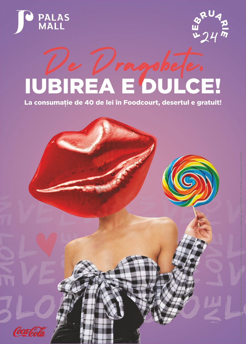  „De Dragobete, iubirea e dulce!”, în foodcourt Palas