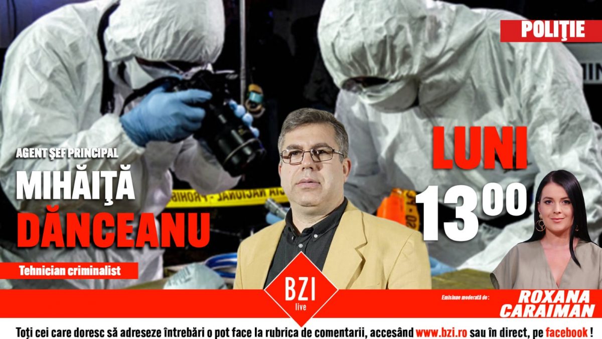 O nouă emisiune de larg interes, în studioul BZI Live! Unul dintre cei mai experimentați tehnicieni criminaliști, cu o vastă experiență în domeniu, vine pentru a vorbi despre activitatea prestată!