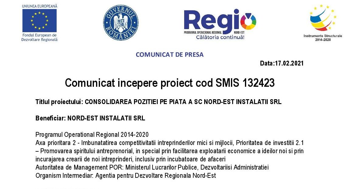 Comunicat incepere proiect -CONSOLIDAREA POZITIEI PE PIATA A SC NORD-EST