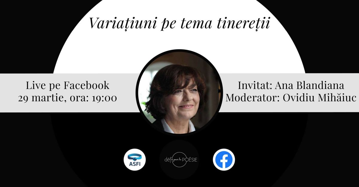 Conferință online cu Ana Blandiana organizată de ASFI Iași