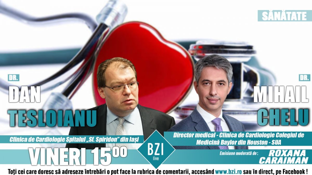 Aritmiile cardiace și traseul de la diagnostic la tratament. Dr. Dan Tesloianu din Iași și dr. Mihail Chelu din Houson, SUA, discută la BZI LIVE despre anomaliile bătăilor inimii
