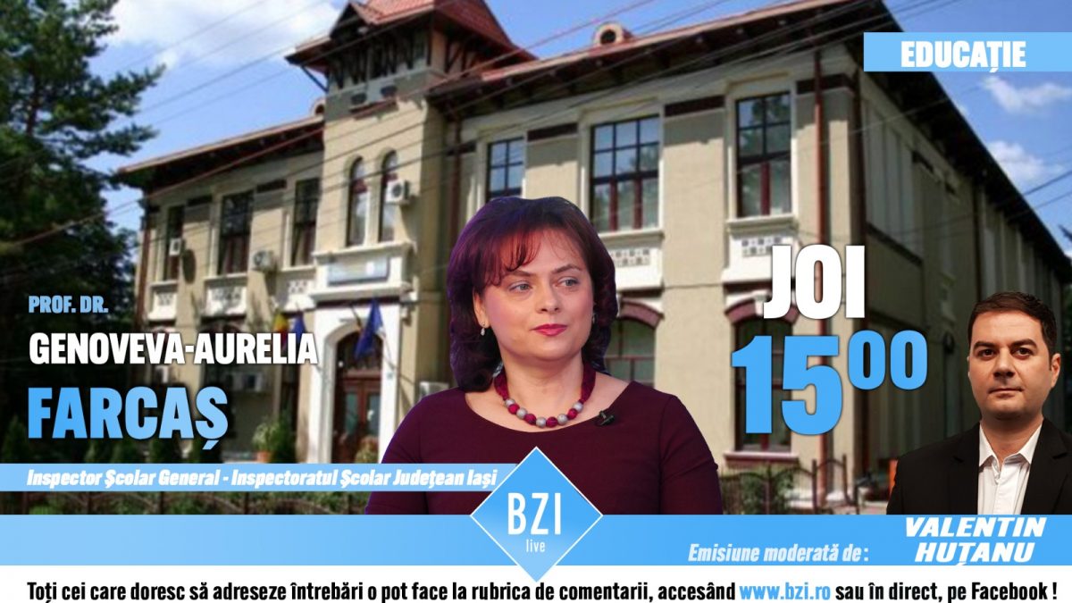 TOP EXCLUSIV! Inspectorul şcolar general, prof. dr. Genoveva Aurelia Farcaş, în Platoul BZI LIVE cu cele mai importante şi actuale informaţii din învăţământul preuniversitar