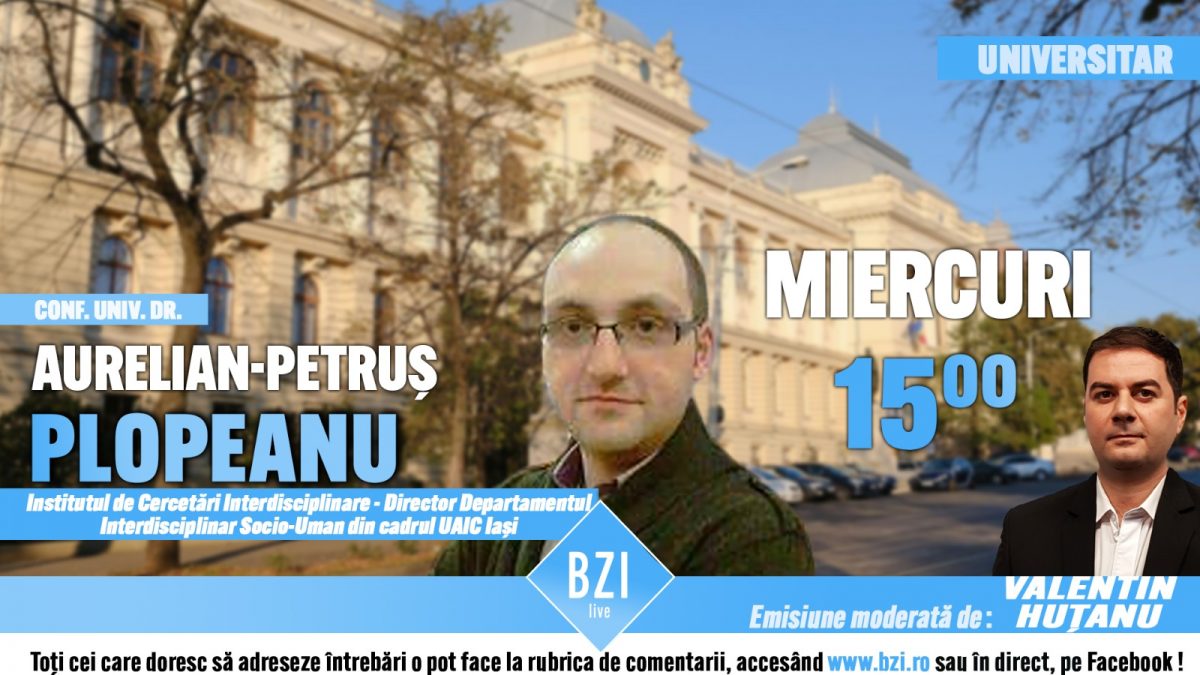 Cercetătorul ştiinţific de la Universitatea „Alexandru Ioan Cuza” din Iaşi, Aurelian Petruș Plopeanu, dialog special în Platoul BZI LIVE
