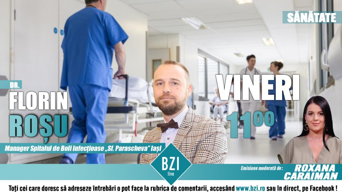 Doar la BZI LIVE dr. Florin Roșu, managerul Spitalului de Boli Infecțioase Iași, avertizează populația cu privire la valul 3 al pandemiei de COVID-19