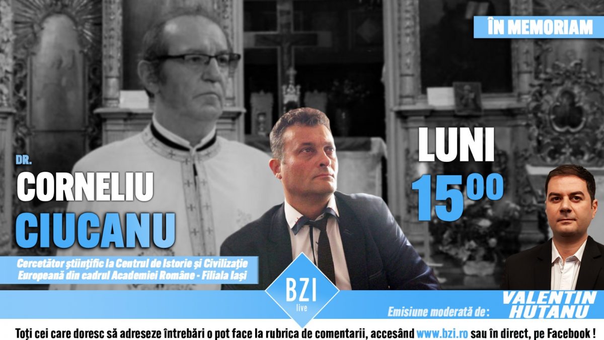 Ediţie BZI LIVE „In Memoriam” părintele Dumitru Merticariu de la Biserica „Banu” din Iaşi! Totul alături de cercetătorul şi istoricul dr. Corneliu Ciucanu – Academia Română