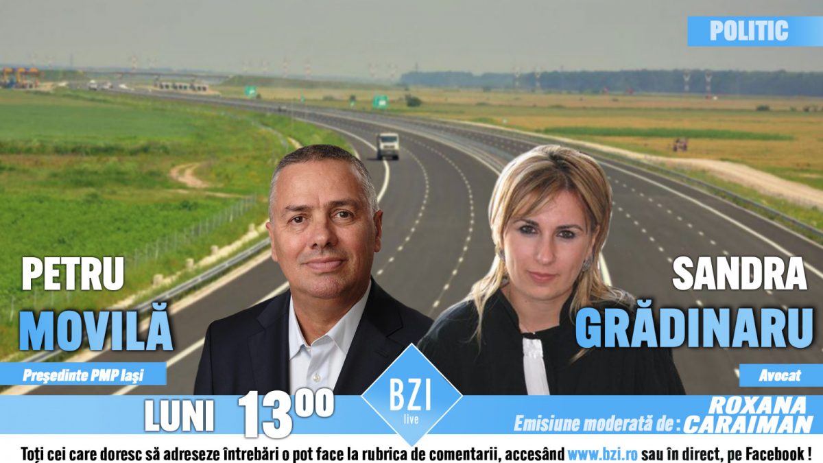 Avocata Sandra Grădinaru și Petru Movilă, președintele PMP Iași, pledează pentru Autostrada A8 la BZI LIVE