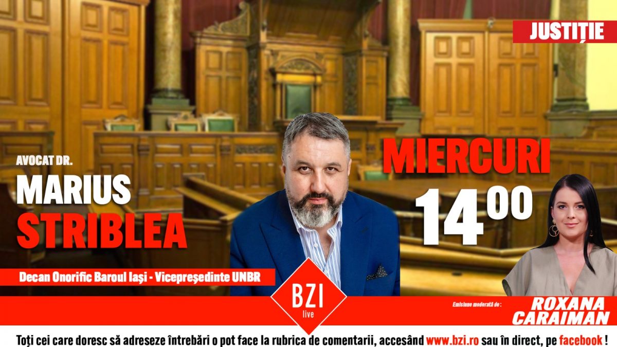 Ce se întâmplă când avocații sunt acuzați și condamnați? Marius Striblea, vicepreședinte UNBR, într-o discuție la BZI LIVE despre pericolul la care este expusa profesia de avocat și dreptul la apărare al justițiabililor