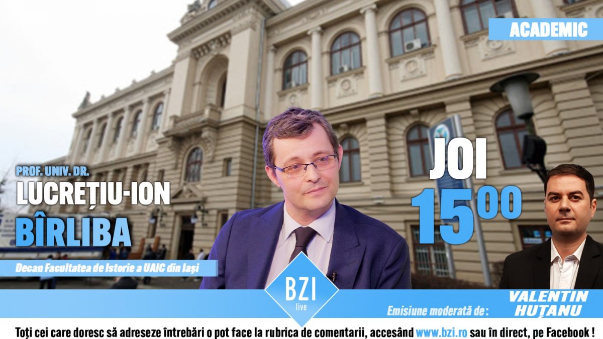Ediţie BZI LIVE specială despre evocarea unei mari personalități a mediului universitar şi academic din România respectiv un domeniu esenţial alături de istoricul şi arheologul prof. univ. dr. Lucrețiu-Ion Bîrliba, decanul Facultății de Istorie din cadrul Universității „Alexandru Ioan Cuza” din Iași