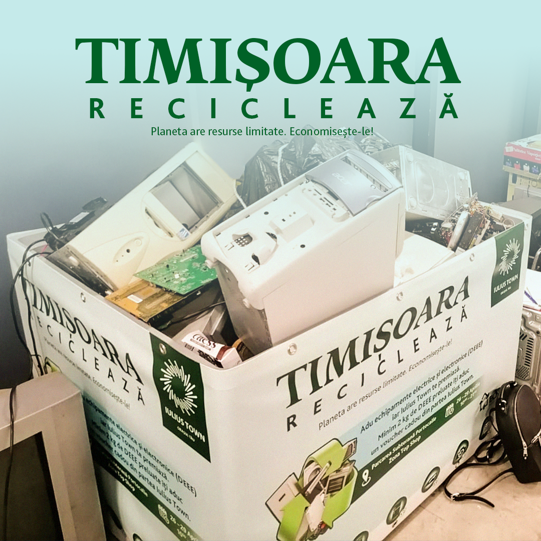 Timișorenii au reciclat aproape două tone de deșeuri electrice și electronice, în cadrul acțiunii „Timișoara reciclează”, de la Iulius Town