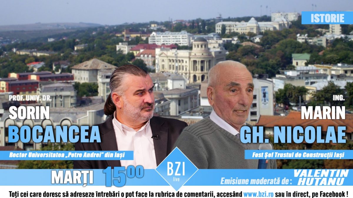 TOP EXCLUSIV! Ediţie BZI LIVE specială despre un subiect spectaculos: Cum s-a construit în comunism! Invitaţi sunt prof. univ. dr. Sorin Bocancea, rectorul Universităţii „Petre Andrei” din Iaşi şi inginerul constructor Marin Gh. Nicolae