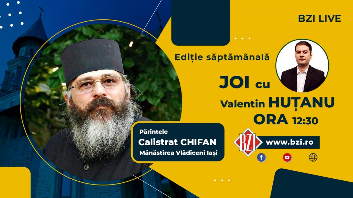 Despre Înălţarea Domnului, în Studioul BZI LIVE, cu părintele Calistrat Chifan, de la Mănăstirea Vlădiceni din Iaşi