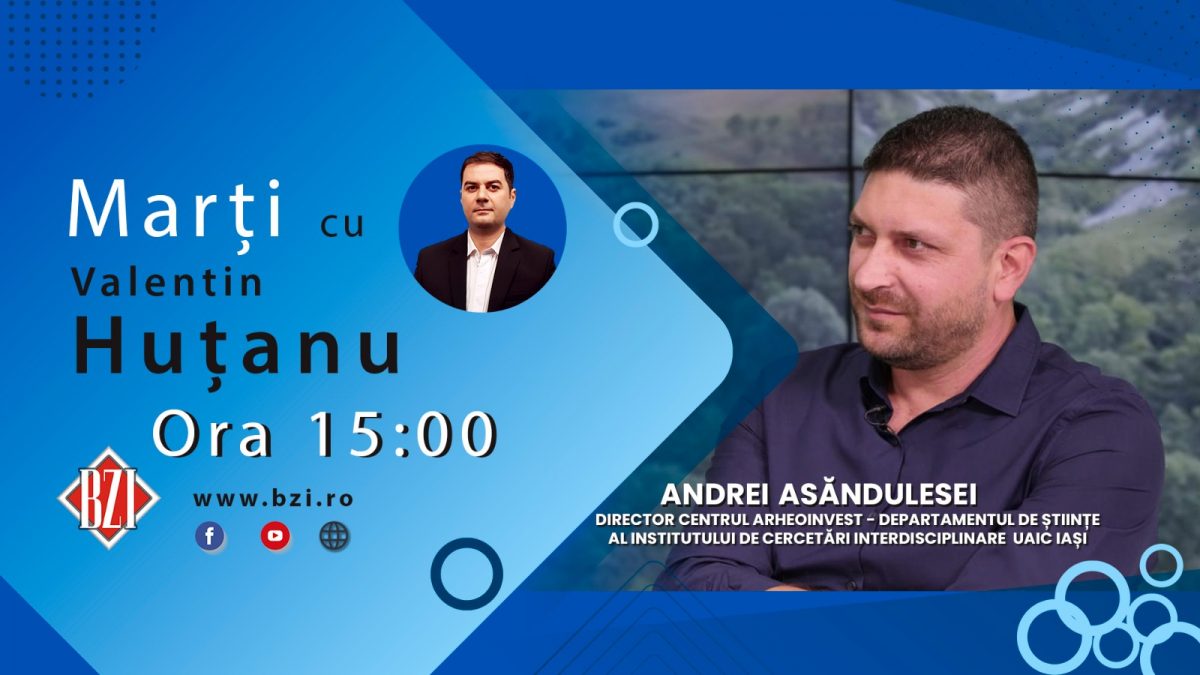 Despre arheologie, proiecte ştiinţifice şi de cercetare, în Platoul BZI LIVE alături de cercetător ştiinţific II Andrei Asăndulesei, Facultatea de Istorie şi director al Centrului ArheoInvest din cadrul Departamentului de Ştiinţe al Institutului de Cercetări Interdisciplinare, UAIC Iaşi