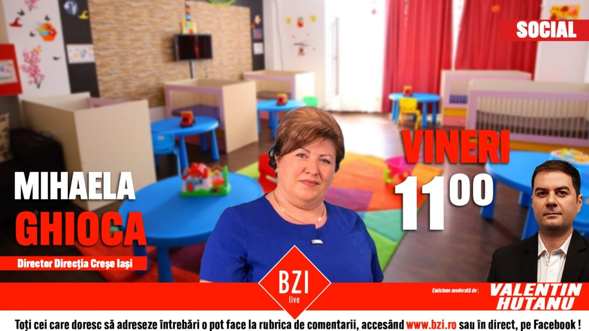 Mihaela Ghioca, director la Direcția Creșe, în platoul emisunii BZI LIVE! Informații importante de ultimă oră pentru toți părinții