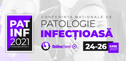Conferința Naţională de Patologie Infecţioasă cu tema “Abordarea interdisciplinară a patologiei infecţioase în an pandemic”