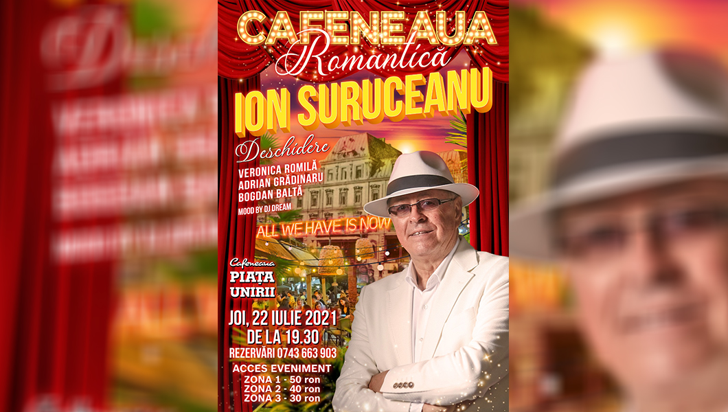 Eveniment cultural romantic, în aer liber! Ion Suruceanu revine în Iași, pe 22 iulie 2021, pentru a susține un concert live la Cafeneaua Piața Unirii