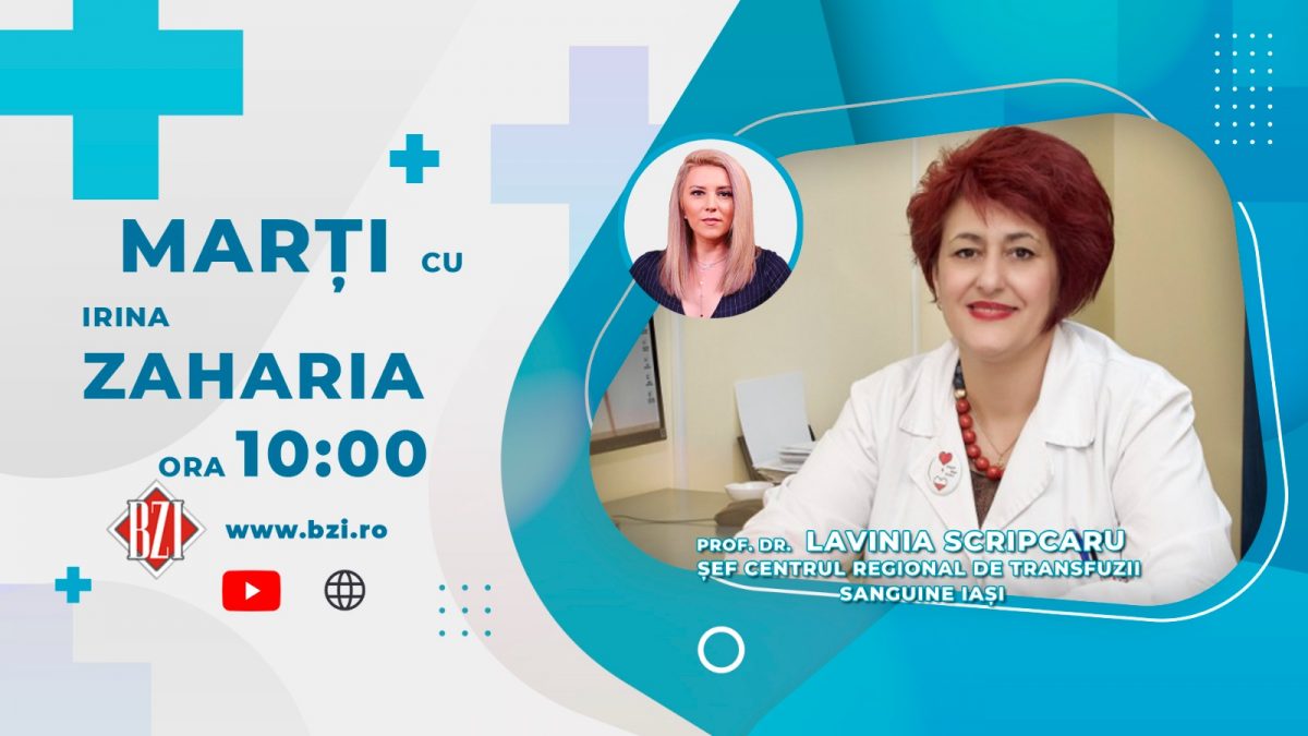Prof. Dr. Lavinia Scripcaru, șefa Centrului de Transfuzii Iași, vine marți în platoul BZI LIVE să discute despre criza sângelui în județul Iași.