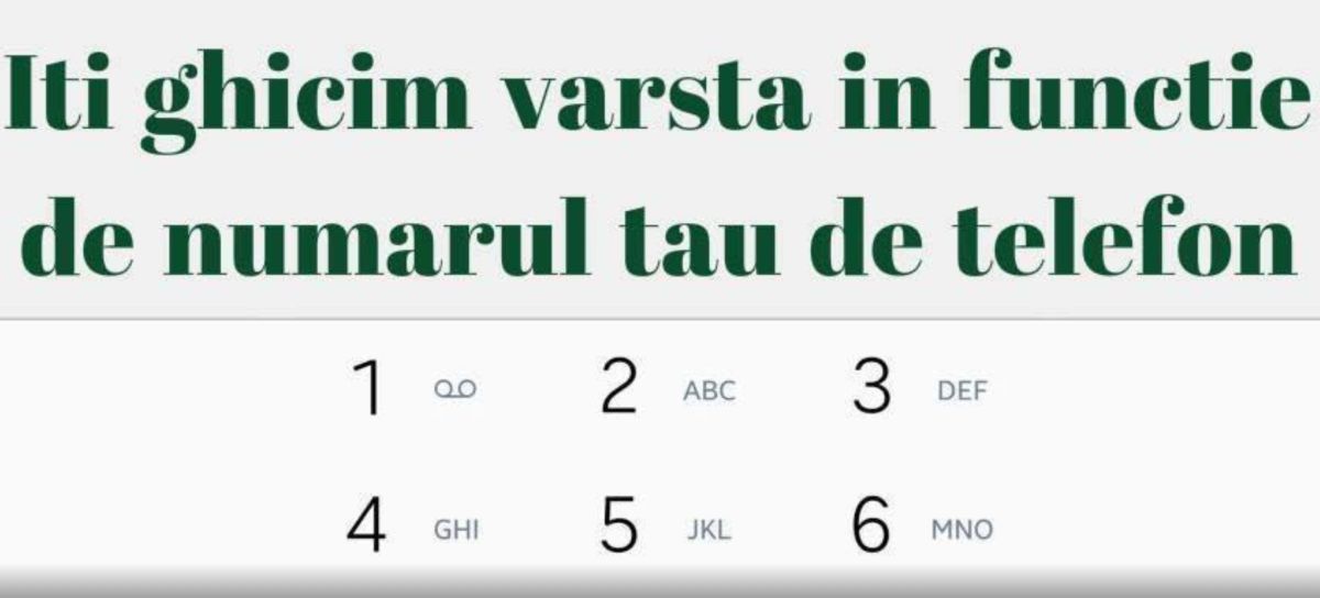Jocul haios care îţi spune vârsta exactă. Ai nevoie doar de numărul de telefon