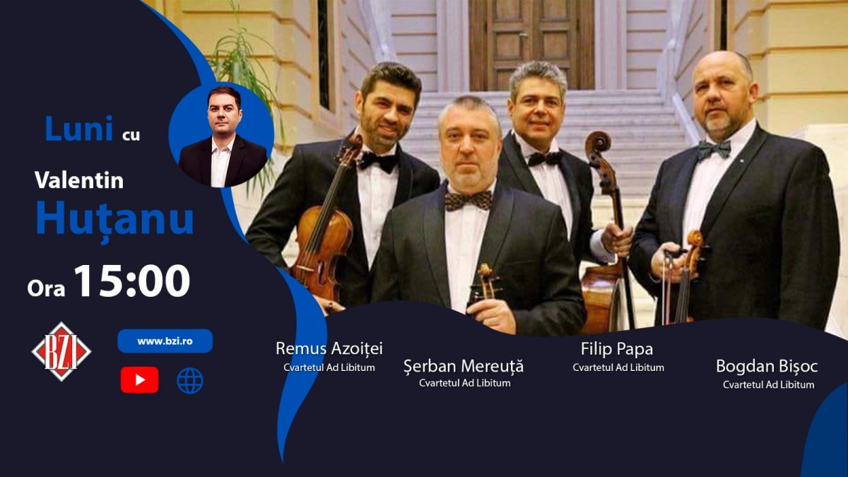 Ediţie BZI LIVE de colecţie! Un dialog special despre pasiune, talent, muncă, inspiraţie şi universul elegant al muzicii clasice alături de membrii valorosului Cvartet Ad Libitum, Remus Azoiței (vioara I), Şerban Mereuţă (vioara II), Bogdan Bişoc (violă), Filip Papa (violoncel)