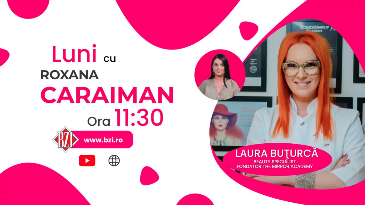 Îngrijirea tenului și machiajul potrivit pentru sezonul rece! Laura Buțurcă revine cu sfaturi interesante la BZI LIVE