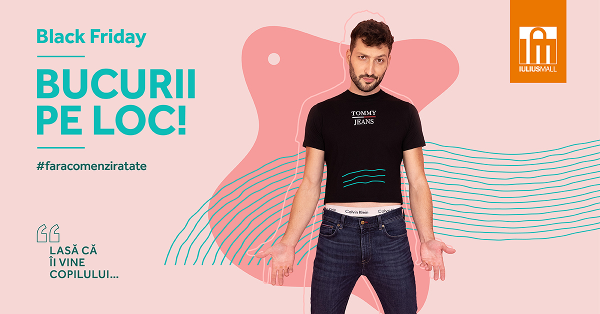 Mai multe branduri şi promoţii mai mari, în ultimul weekend de Black Friday din an, la Iulius Mall Cluj!