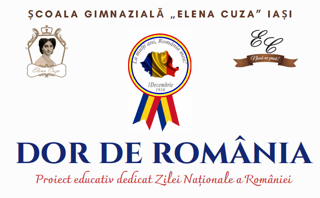 Consiliul Elevilor Şcolii Gimnaziale „Elena Cuza” Iaşi a inițiat un proiect educativ dedicat Zilei Naționale a României