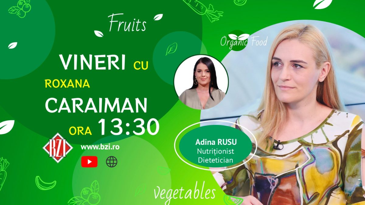 Cum ne pregătim organismul pentru sezonul rece? Adina Rusu, nutriționist-dietetician, revine la BZI LIVE cu detalii