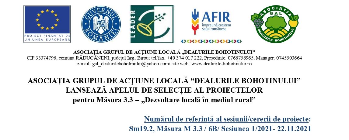 ASOCIAȚIA GRUPUL DE ACŢIUNE LOCALĂ “DEALURILE BOHOTINULUI”  LANSEAZĂ APELUL DE SELECȚIE AL PROIECTELOR  pentru Măsura 3.3 – „Dezvoltare locală în mediul rural”