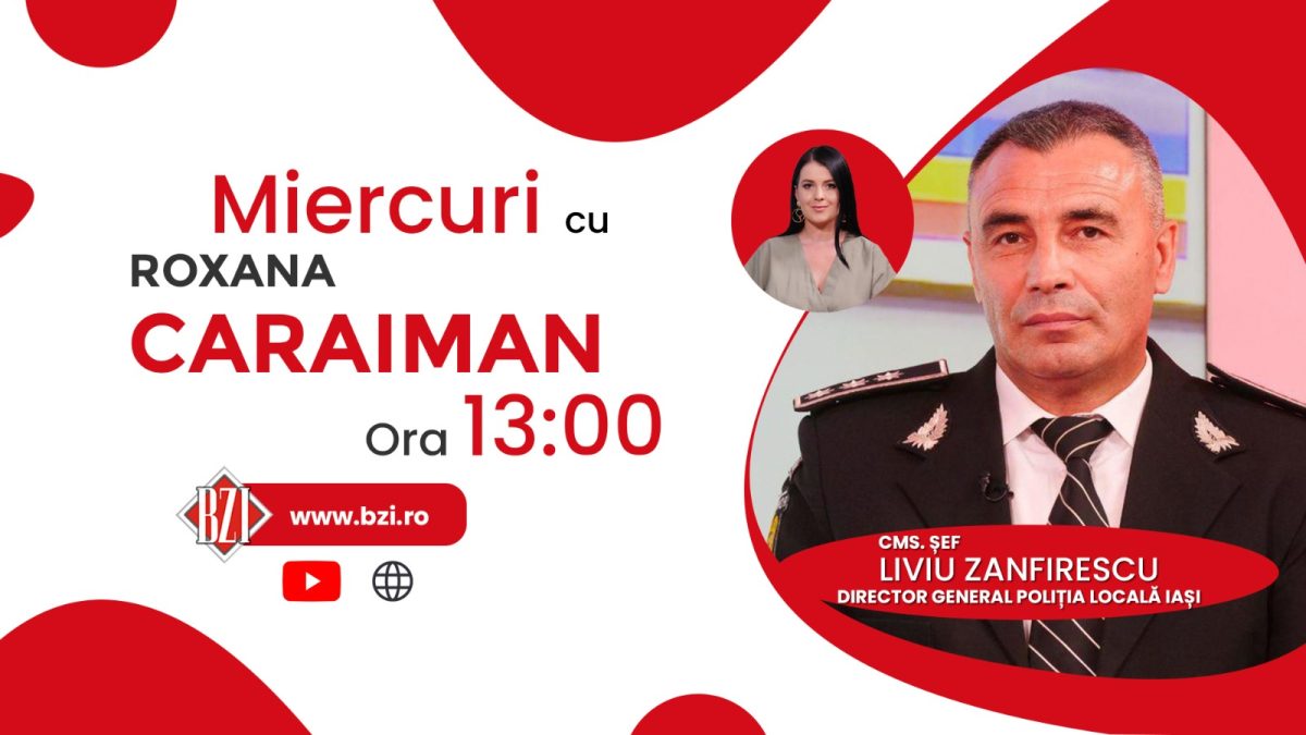 Cms. șef Liviu Zanfirescu, director general Poliția Locală Iași, discută la BZI LIVE despre acțiunile prin care instituția asigură sărbători liniștite ieșenilor