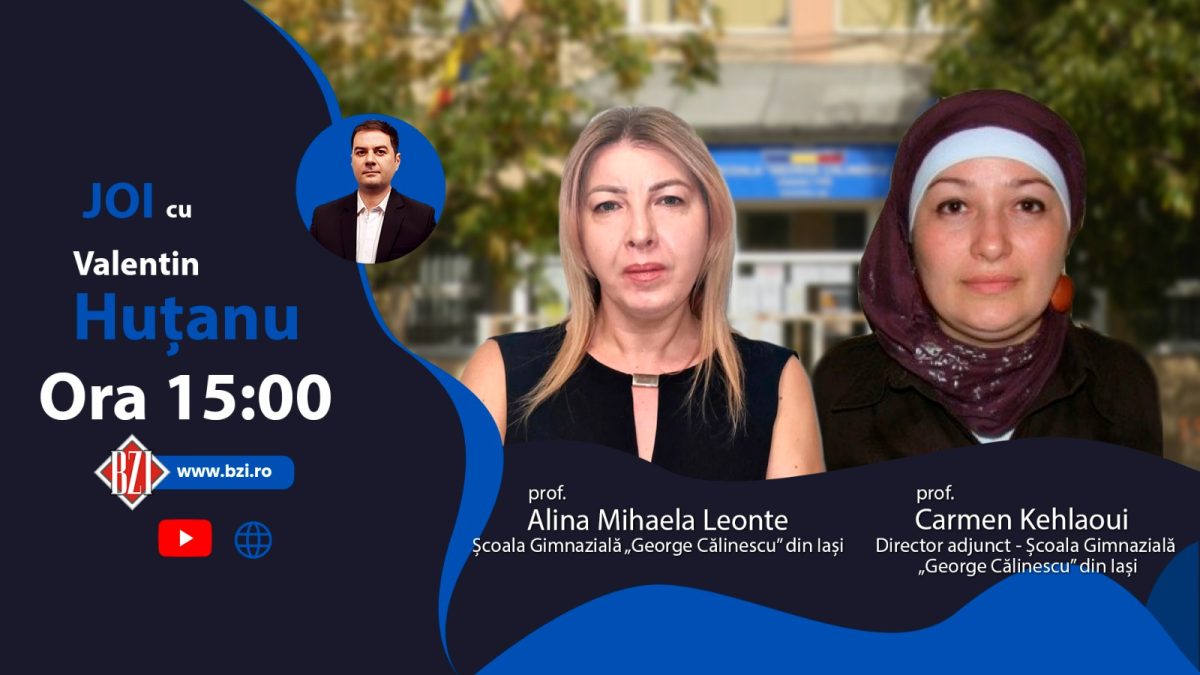 Ediţie BZI LIVE de interes educaţional pentru comunitate, proiecte europene, cu informaţii utile pentru părinţi, profesori şi elevi alături de prof. Alina Mihaela Leonte şi Carmen Kehlaoui (director adjunct) – Scoala Gimnazială „George Călinescu” din Iaşi