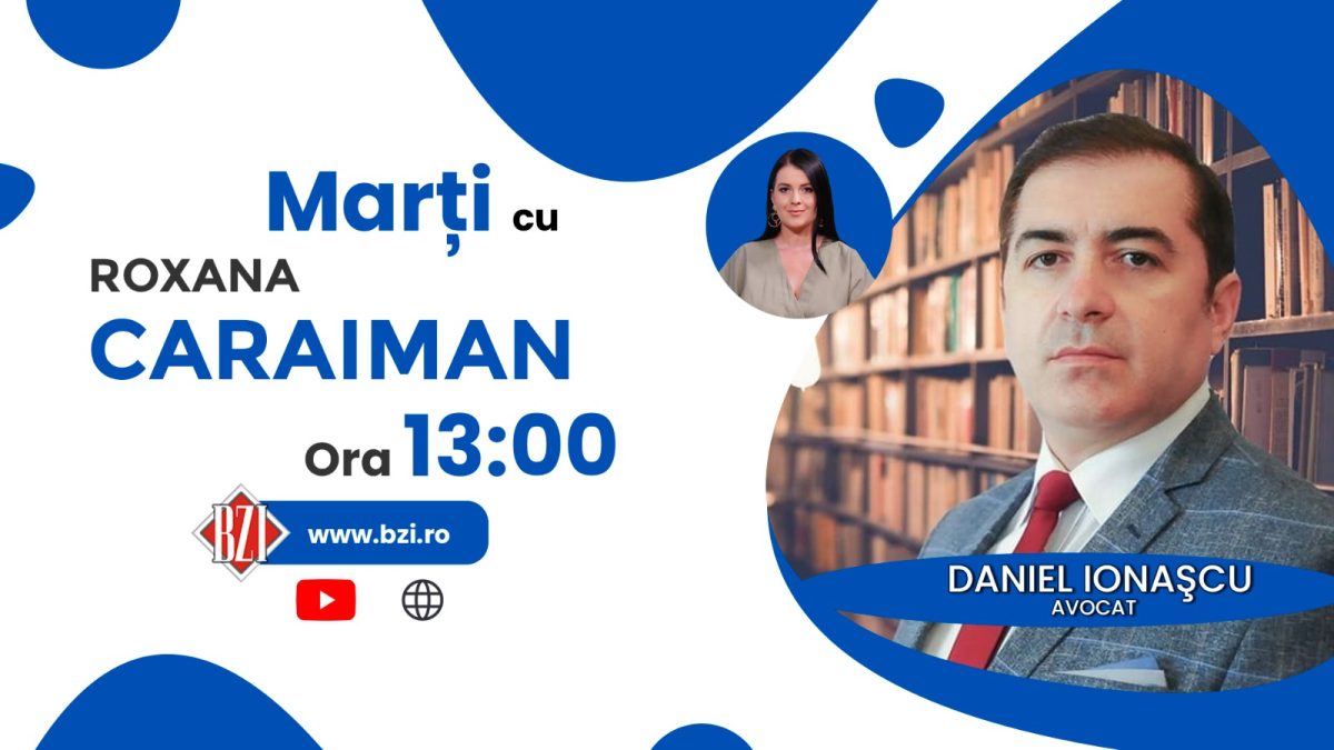 Cum se răsfrânge neclaritatea legilor din România asupra cetățenilor? Avocatul Daniel Ionașcu în direct la BZI LIVE