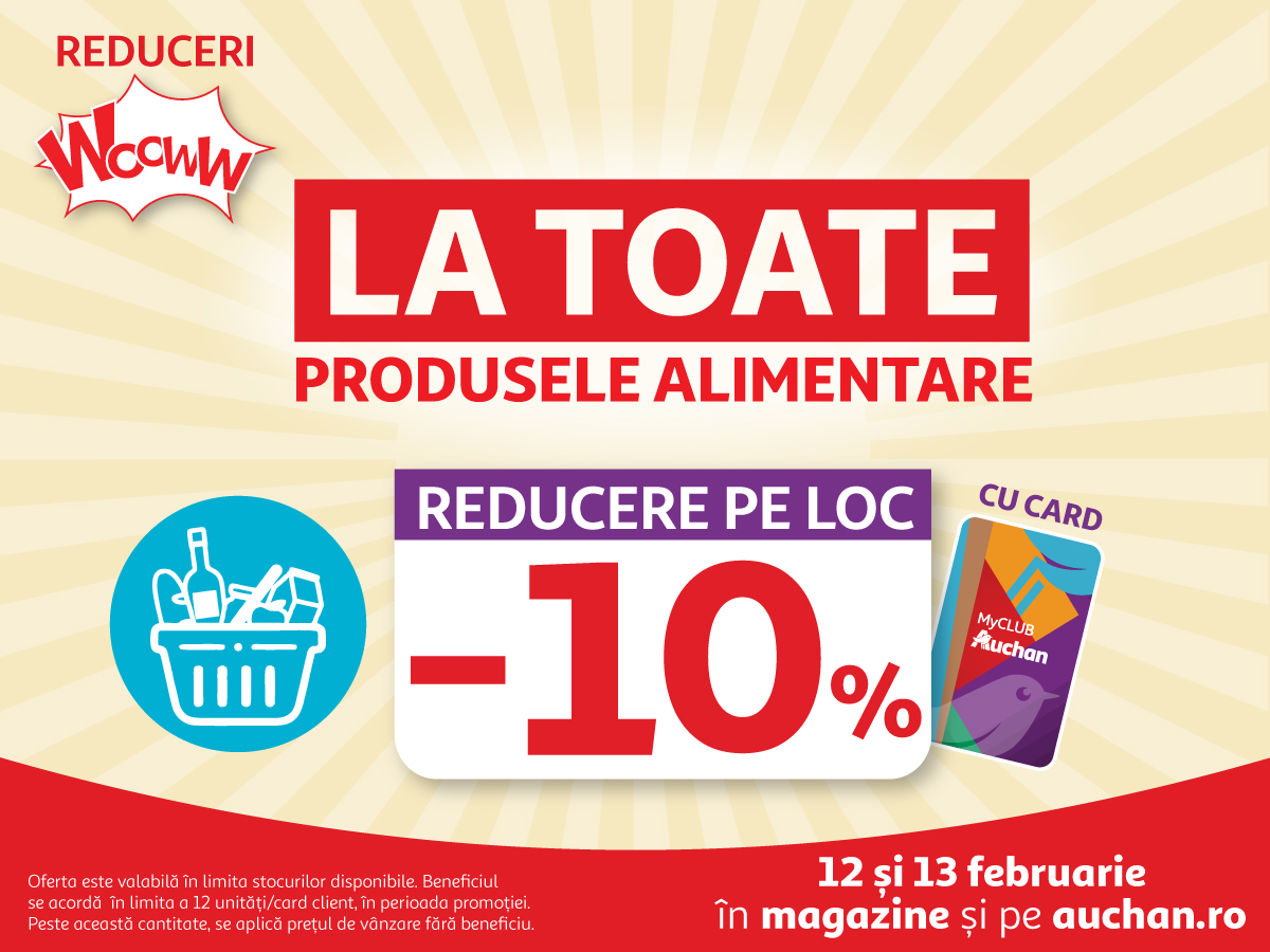 Reduceri Wooww la Auchan în acest weekend: -10% la TOATE produsele alimentare