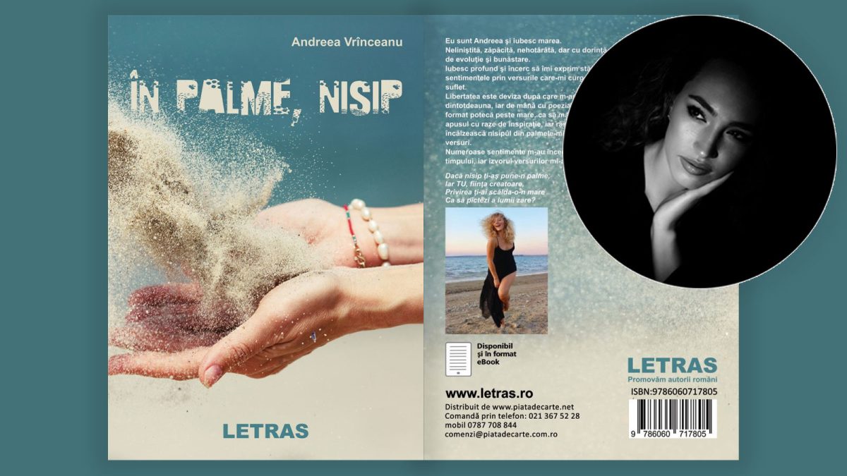 „În palme, nisip”: Andreea Vrînceanu își face debutul în poezie