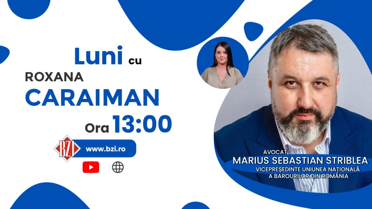 Presiunea publică asupra avocatului penalist în dosare de notorietate. Marius Striblea, vicepreședintele Uniunii Naționale a Barourilor din România , în studioul BZI LIVE