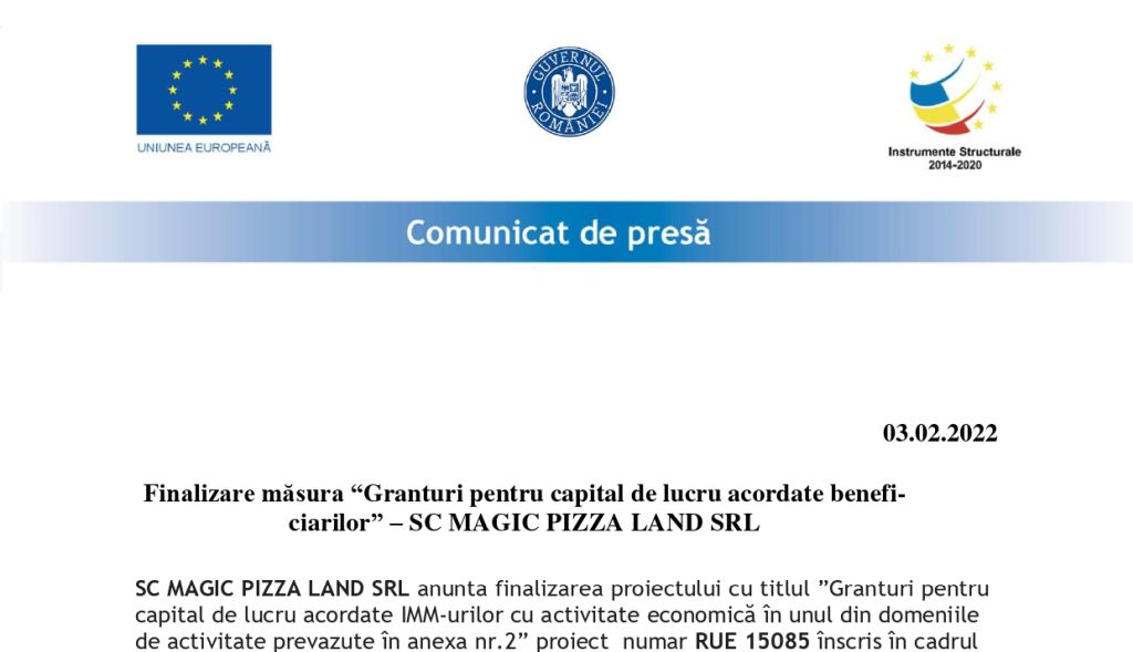 Finalizare măsura “Granturi pentru capital de lucru acordate beneficiarilor” – SC MAGIC PIZZA LAND SRL