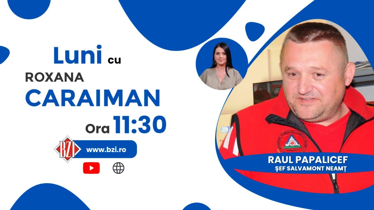 Educația montană te poate salva din situații limită! Raul Papalicef, șeful Salvamont Neamț, la BZI LIVE despre respectul față de munte