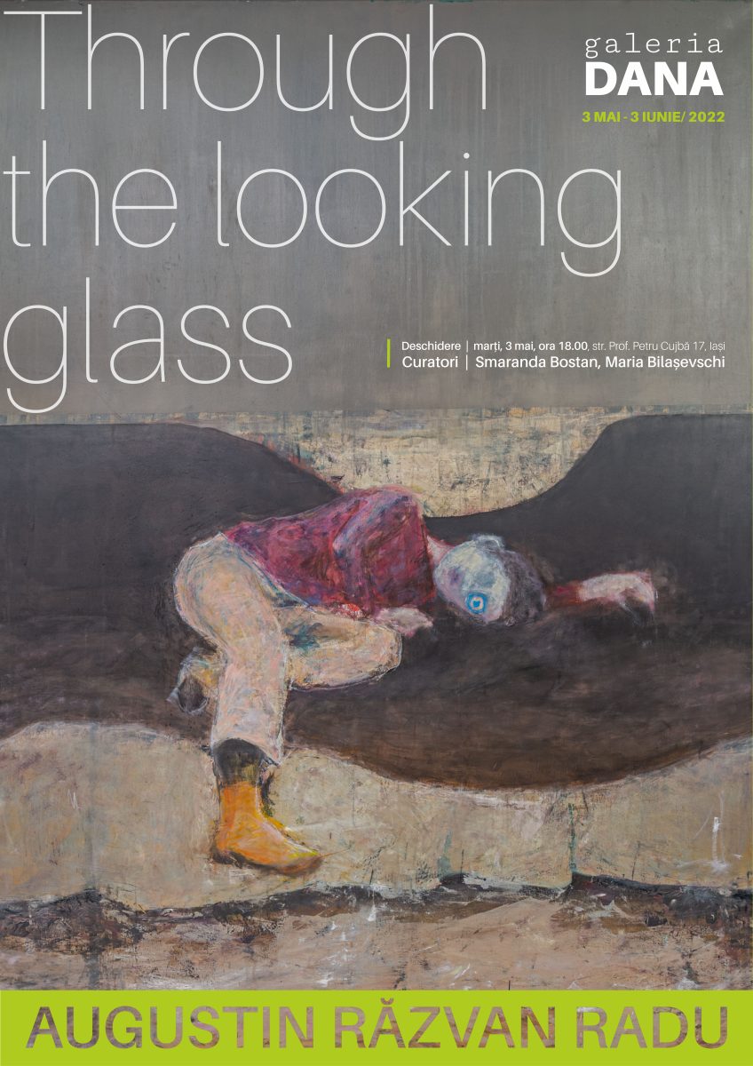 AUGUSTIN RĂZVAN RADU  Through the looking glass