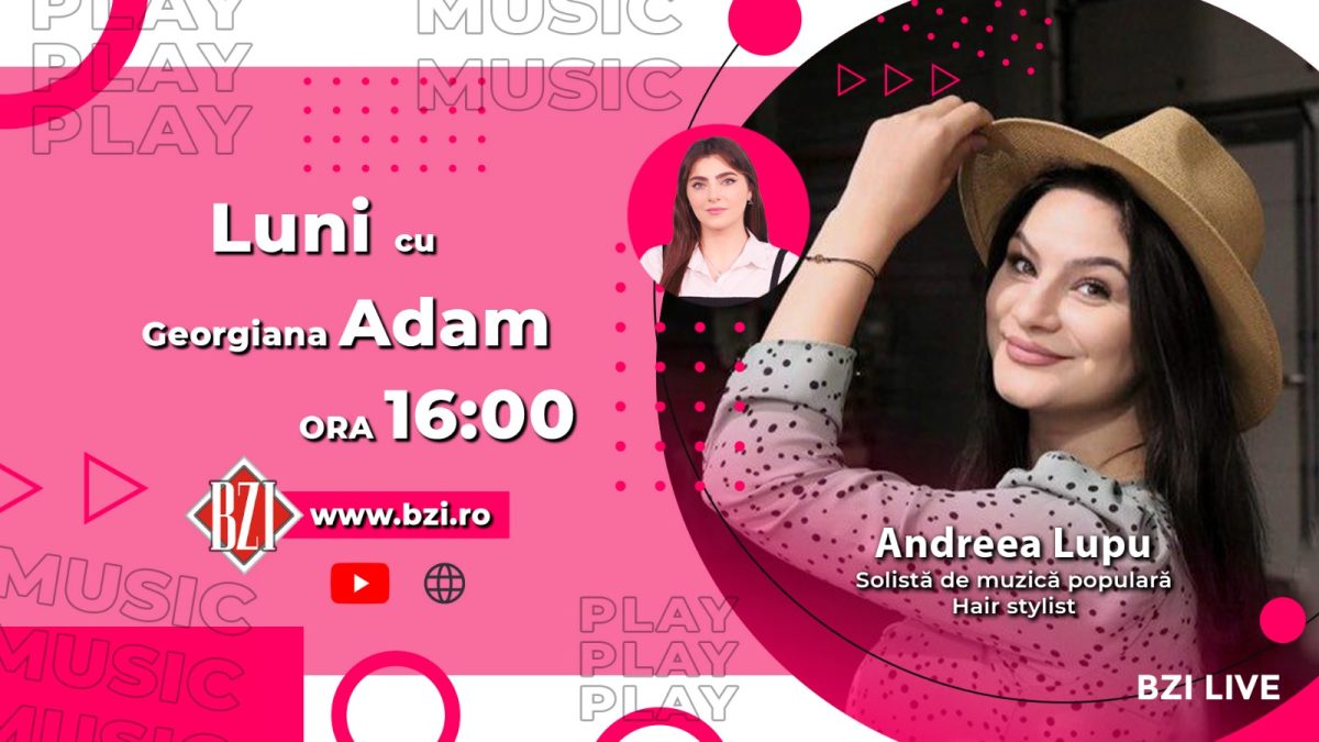 Între cariera de solistă și hair stylist! Andreea Lupu povestește pentru BZI LIVE despre provocările ambelor domenii artistice