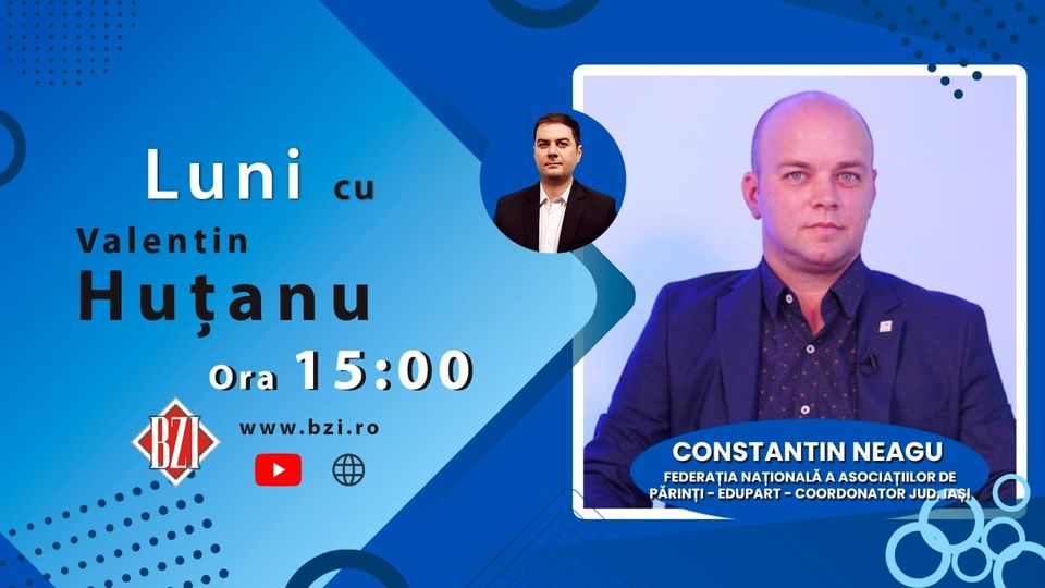 Noua formulă a Anului Şcolar, schimbările importante din învăţământ, ce concluzii pot fi trase după doi ani de pandemie, într-o ediție-dialog BZI LIVE alături de Constantin Neagu, Federaţia Naţională a Asociaţiilor de Părinţi – EDUPART
