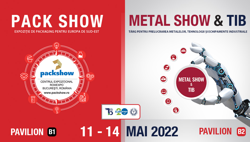 METAL SHOW & TIB şi PACK SHOW îţi dau întâlnire la ROMEXPO cu specialiştii a două dintre cele mai importante sectoare ale industriei