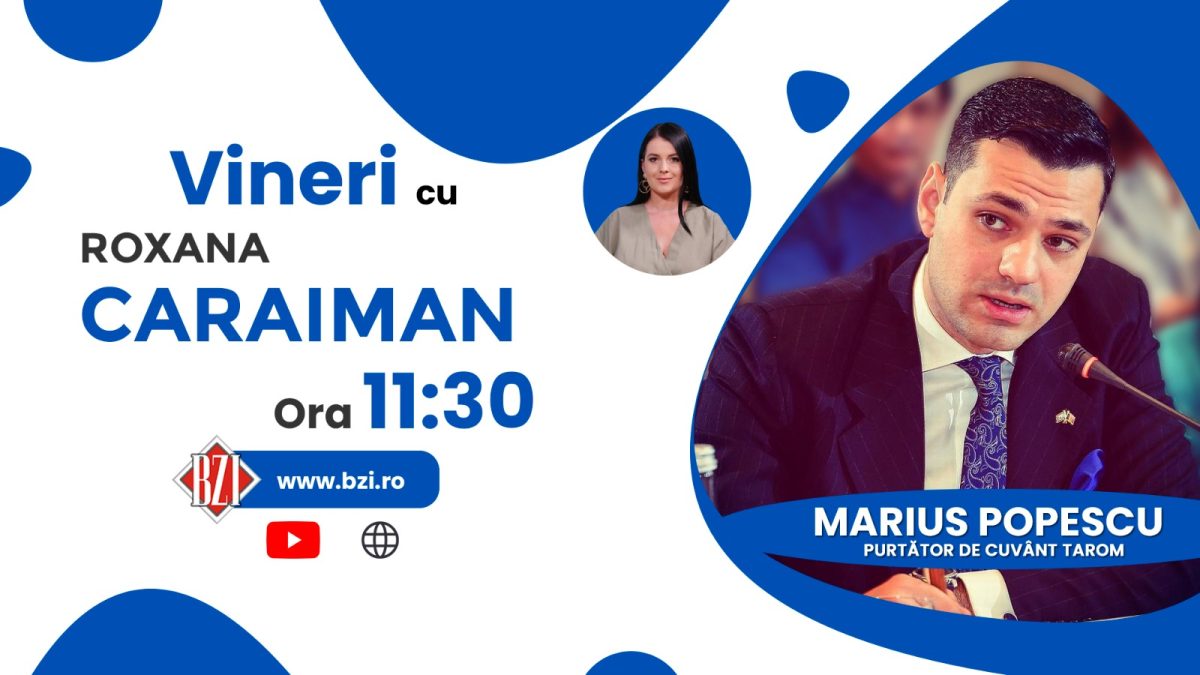 Tarom, drumul spre business de calitate în contextul unei companii de stat! Marius Popescu, purtătorul de cuvânt al companiei aeriene, în exclusivitate la BZI LIVE