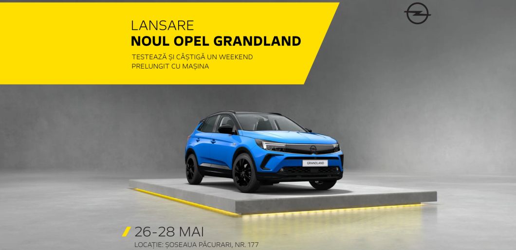 Noul Opel Grandland a ajuns la Iași! Comandă-ți un test drive la Casa Auto!