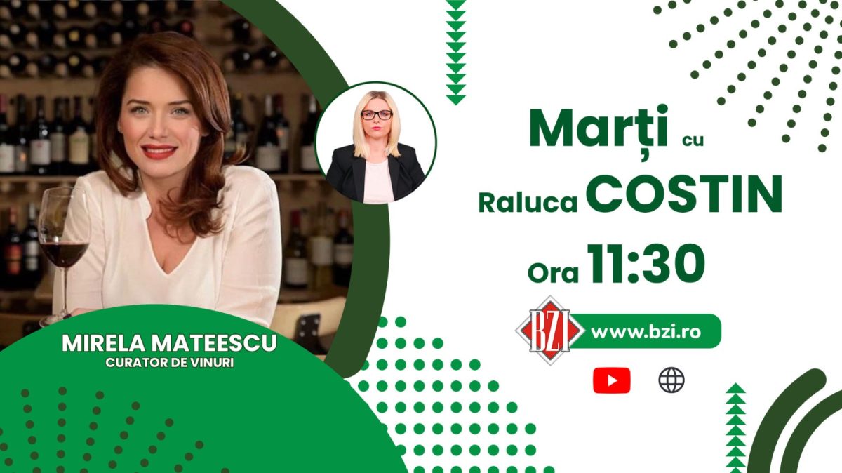 Cum alegem vinul potrivit pentru fiecare preparat? Discuţie cu Mirela Mateescu, curator de vinuri, numai la BZI LIVE!