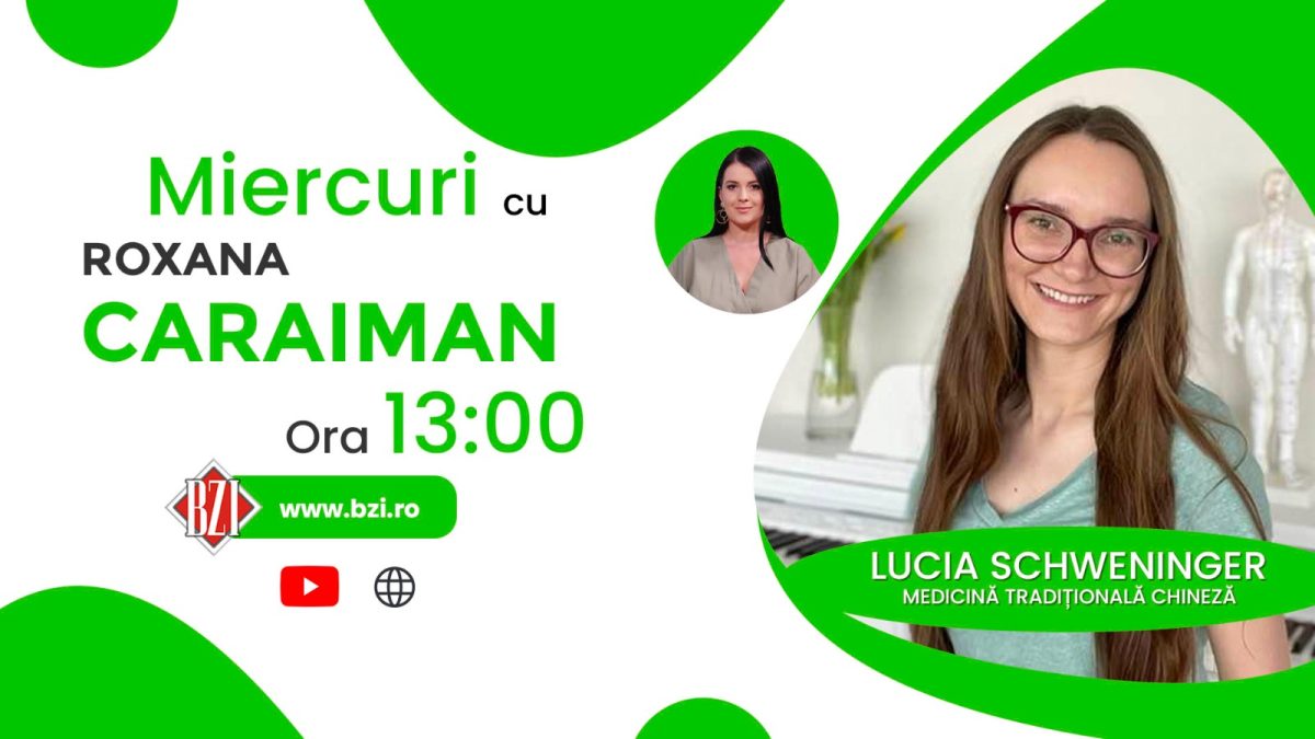 Cum te ajută medicina chineză în procesul de slăbire? Terapeutul Lucia Schweninger își prezintă planul la BZI LIVE