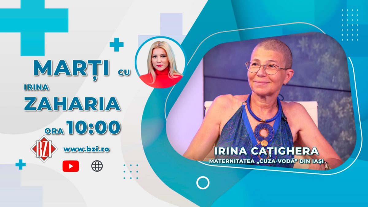 Dr. Irina Cațighera, medic la Maternitatea Cuza Vodă Iași, vine în platoul BZI LIVE să discute despre „Școala părinților”, care în ultimile luni a avut o activitate intensă